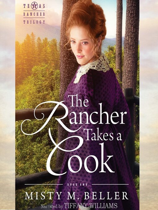 Title details for The Rancher Takes a Cook by Misty M. Beller - Available